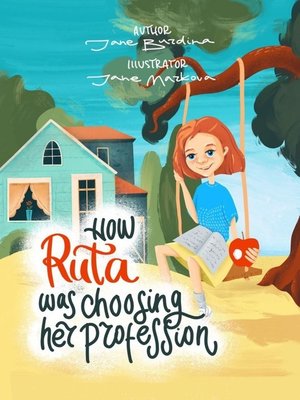 cover image of How Ruta was choosing her profession